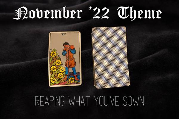 November '22 Theme - 7 of Pentacles Tarot Card - The blackface of a tarot card - Reaping what you sown - on a black velvet background